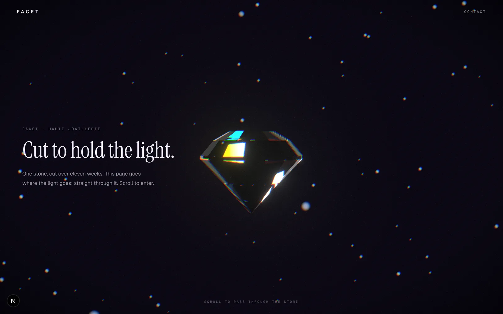 Facet, The whole site happens inside one diamond: fire chambers, the cutter's schematic, and the ring on velvet at the exit.