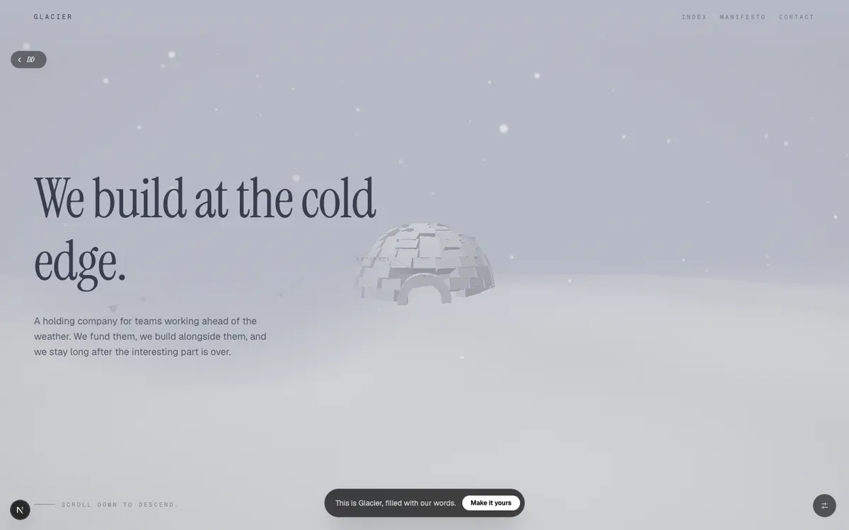 Glacier, A scroll-driven WebGL journey across ice. Built for holding companies and venture studios.