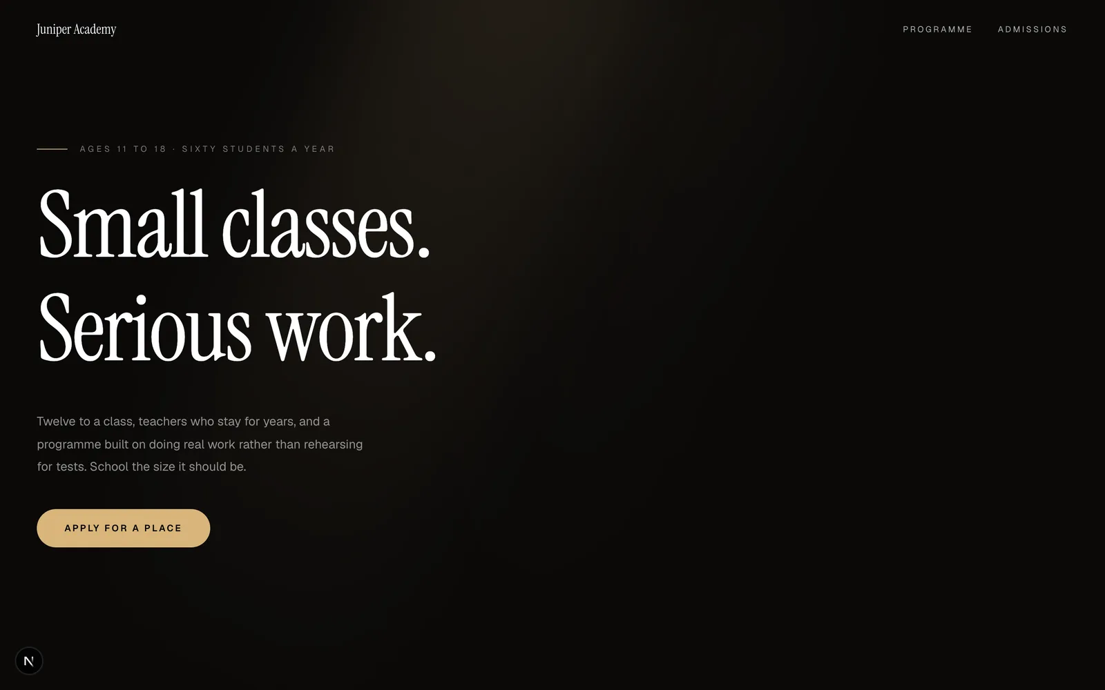 Juniper, A small school sold on its programme: terms as a board, faculty by name, admissions as the only ask.