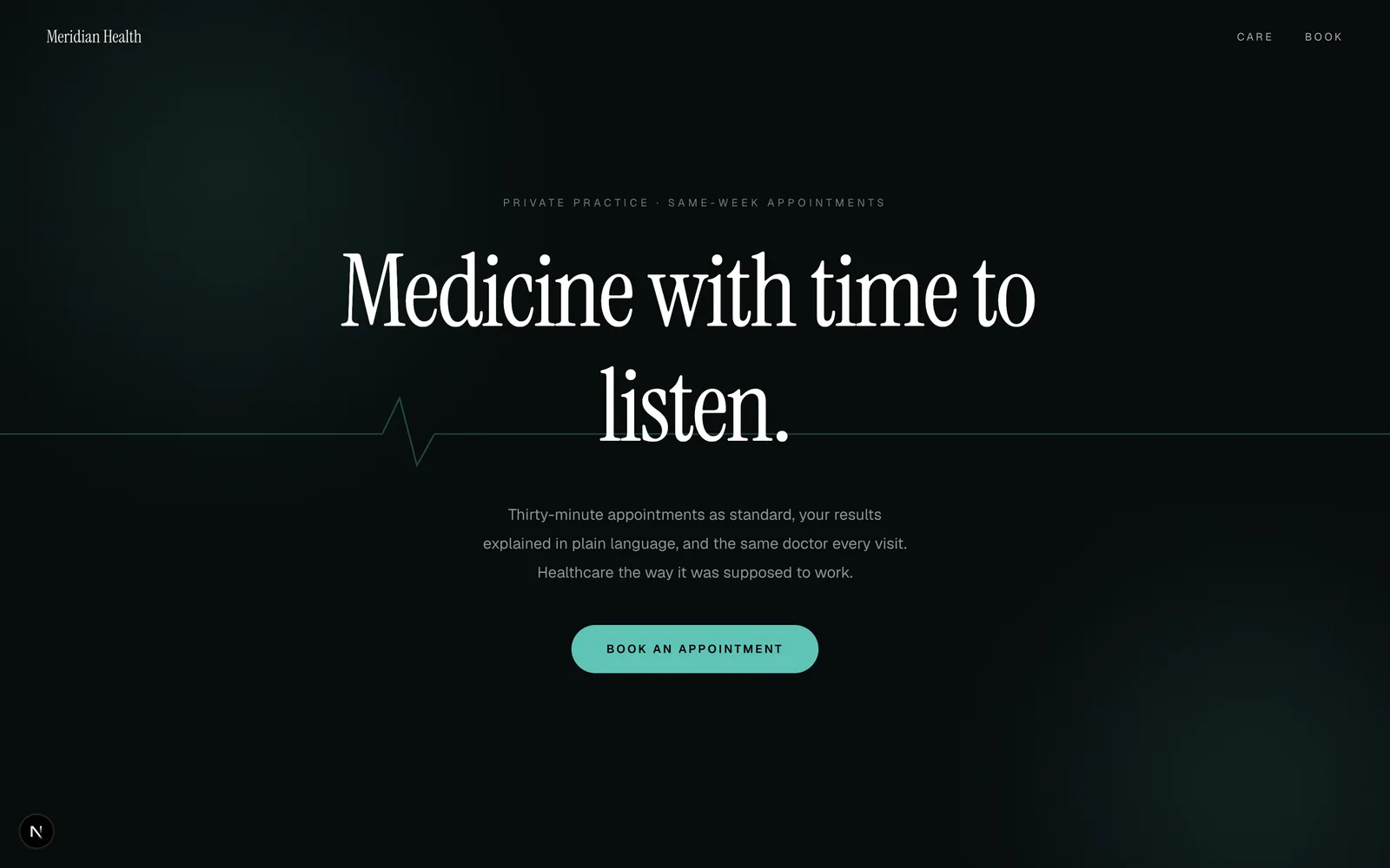 Meridian, A private clinic, calm and exact. Care as a priced menu, clinicians by name, booking as the only ask.