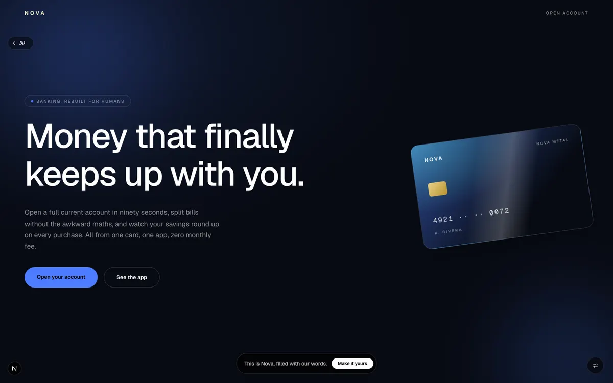 Nova, The account that grows with you. No fees, no branches, no small print.