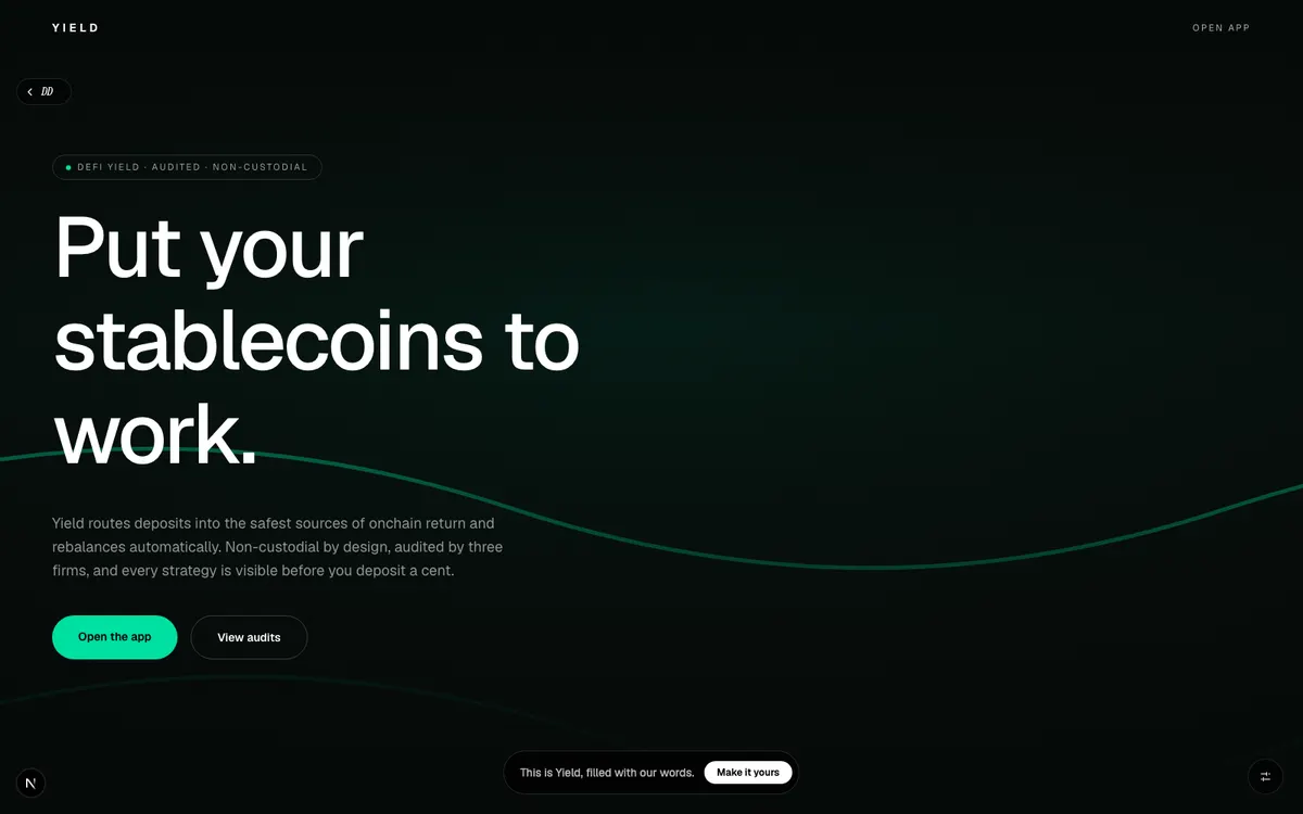 Yield, Onchain yield without the guesswork. Audited vaults, transparent risk, real APY.